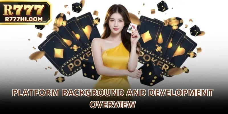 Understanding the platform background helps users gain comprehensive