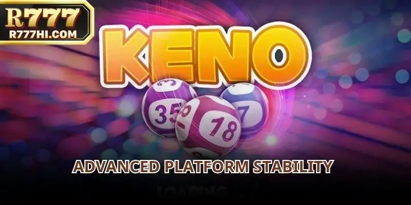 Reliable systems increase user confidence and trust Keno gameplay