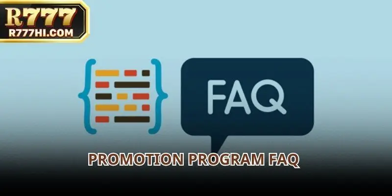 This FAQ section addresses common questions related to promotion programs
