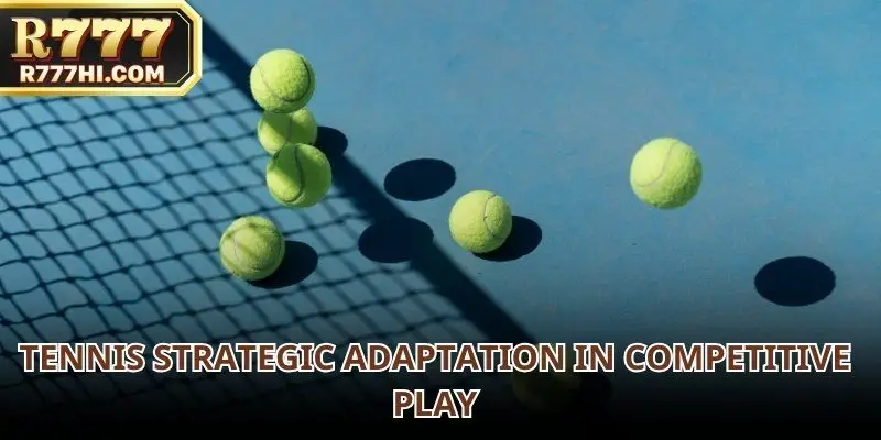 Strategic adaptation separates elite tennis performers from inconsistent